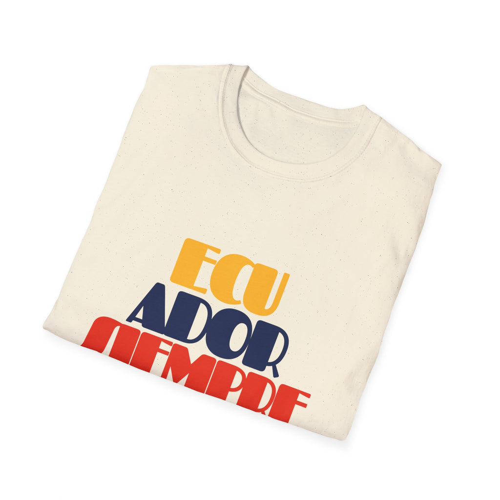 Camiseta "Ecuador Siempre"