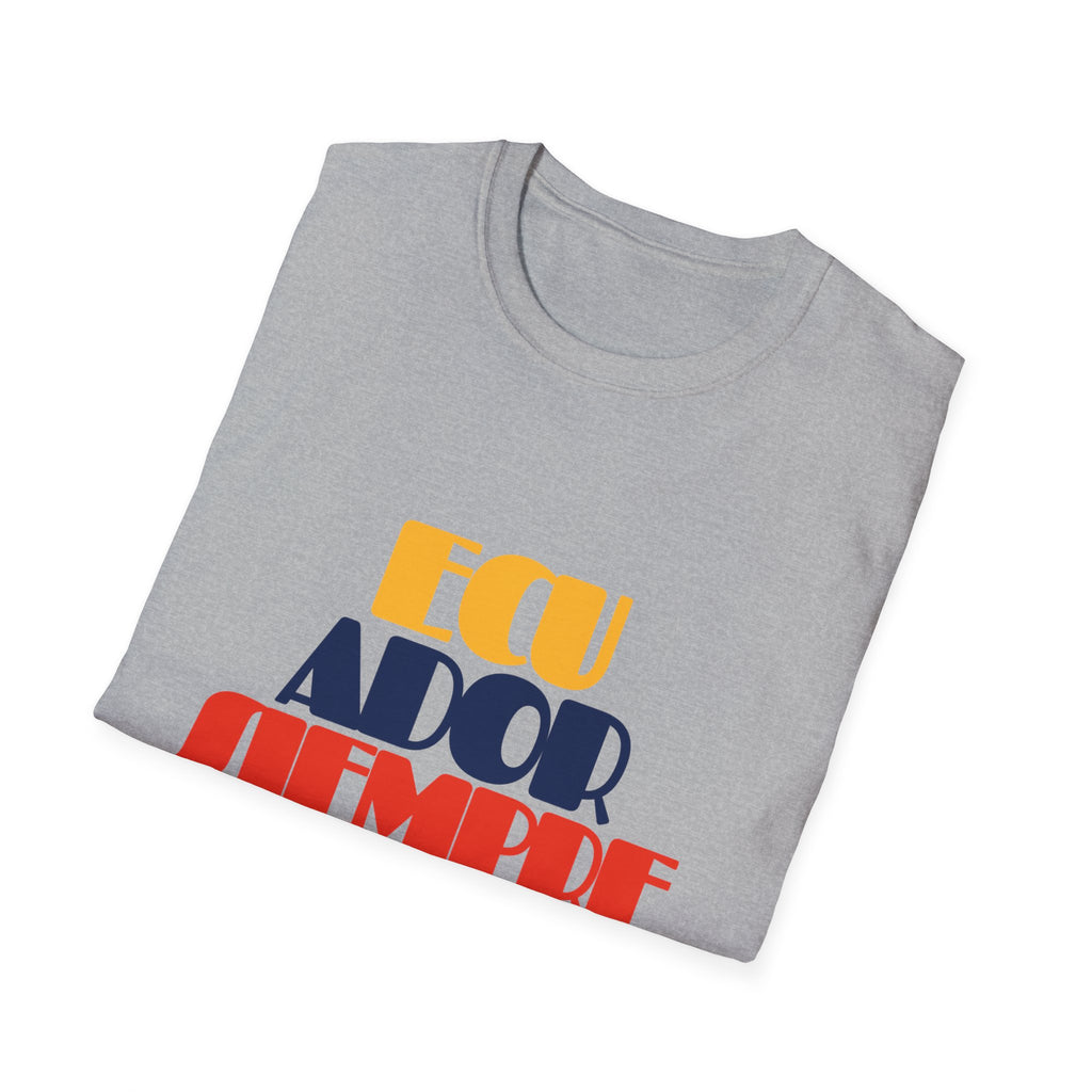 Camiseta "Ecuador Siempre"
