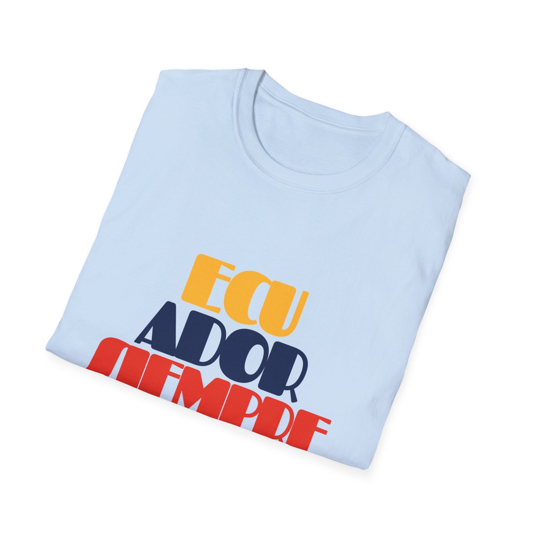 Camiseta "Ecuador Siempre"