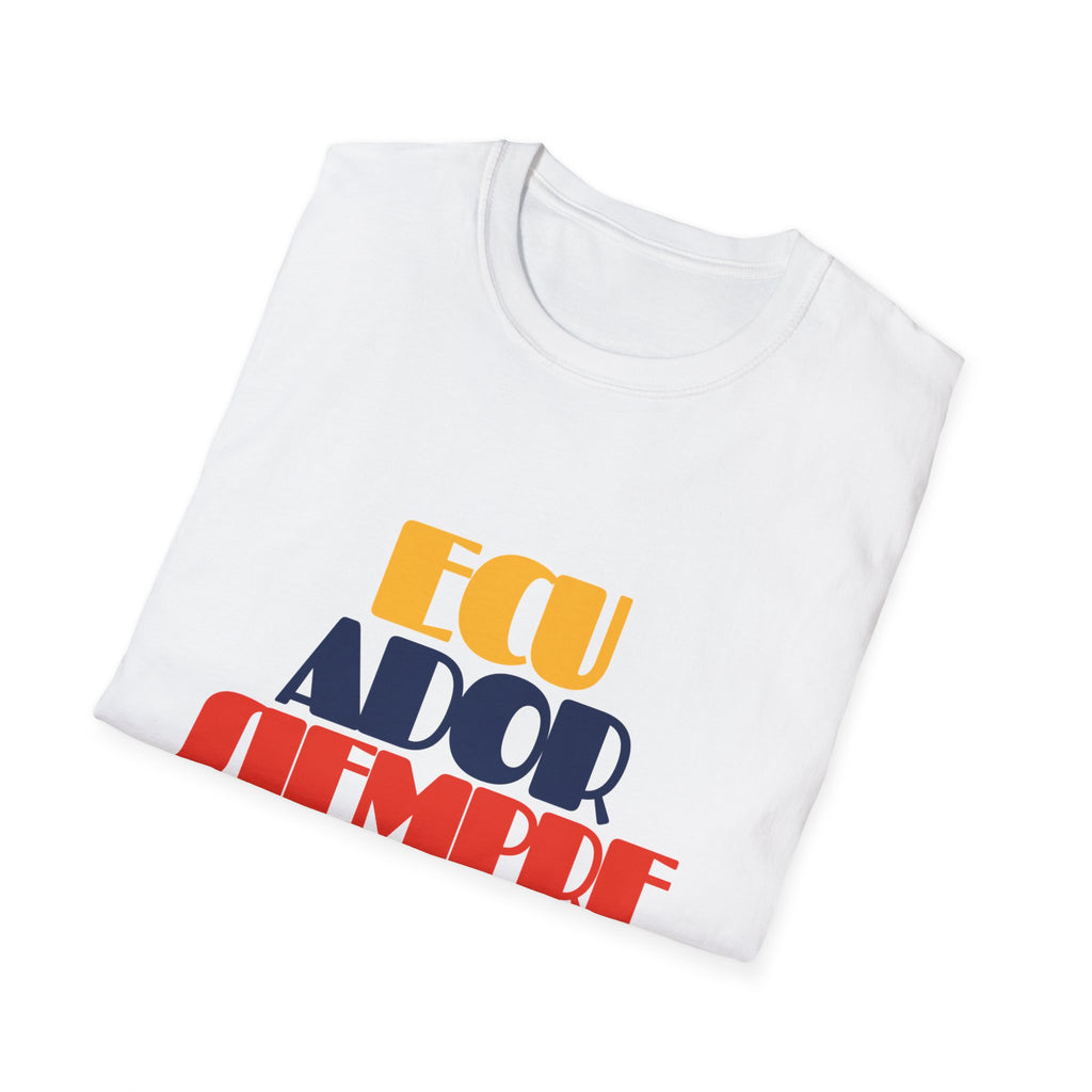 Camiseta "Ecuador Siempre"